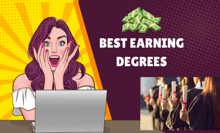 Best Earning Degrees